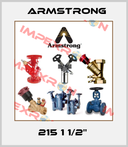 215 1 1/2"  Armstrong