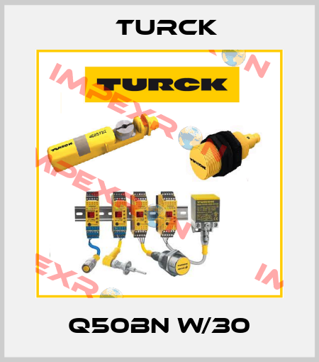 Q50BN W/30 Turck