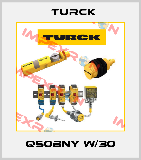 Q50BNY W/30 Turck