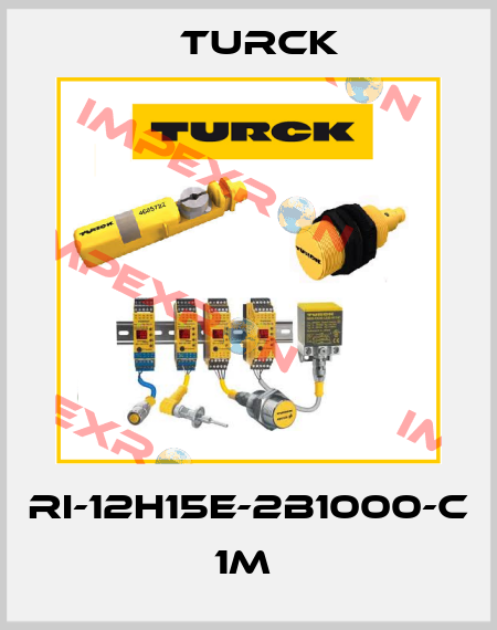 RI-12H15E-2B1000-C 1M  Turck