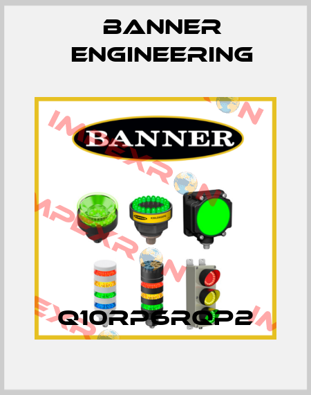 Q10RP6RQP2 Banner Engineering