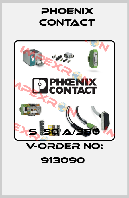 S  50 A/380 V-ORDER NO: 913090  Phoenix Contact
