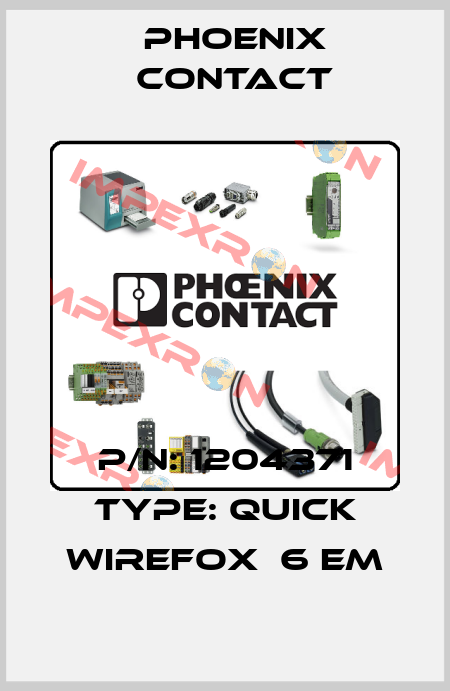 P/N: 1204371 Type: QUICK WIREFOX  6 EM Phoenix Contact