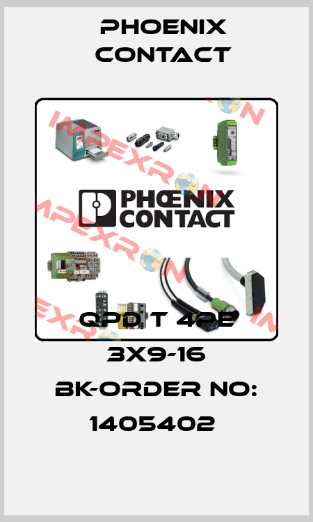 QPD T 4PE 3X9-16 BK-ORDER NO: 1405402  Phoenix Contact