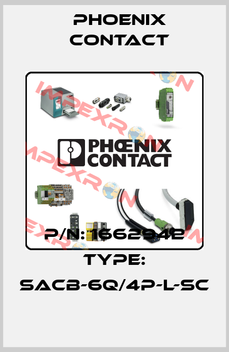 P/N: 1662942 Type: SACB-6Q/4P-L-SC Phoenix Contact