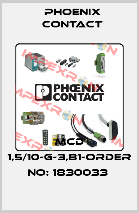 MCD 1,5/10-G-3,81-ORDER NO: 1830033  Phoenix Contact