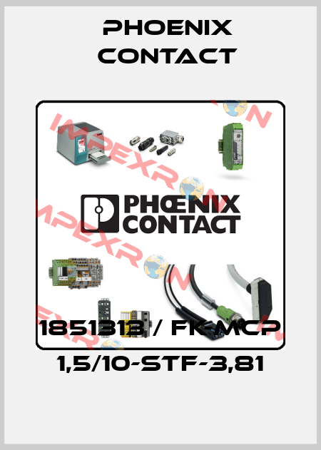 1851313 / FK-MCP 1,5/10-STF-3,81 Phoenix Contact