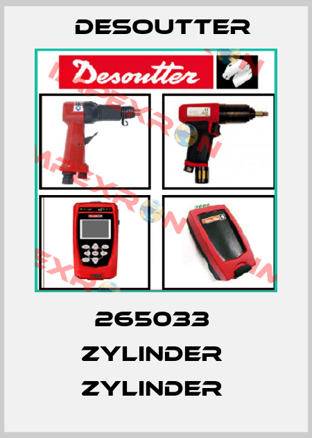 265033  ZYLINDER  ZYLINDER  Desoutter