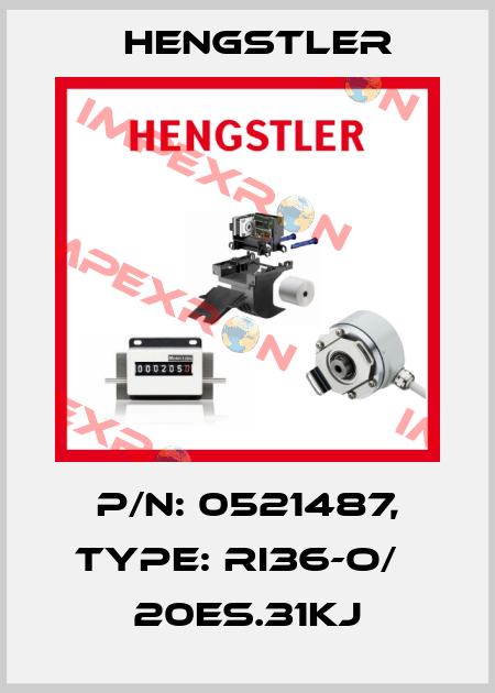 p/n: 0521487, Type: RI36-O/   20ES.31KJ Hengstler
