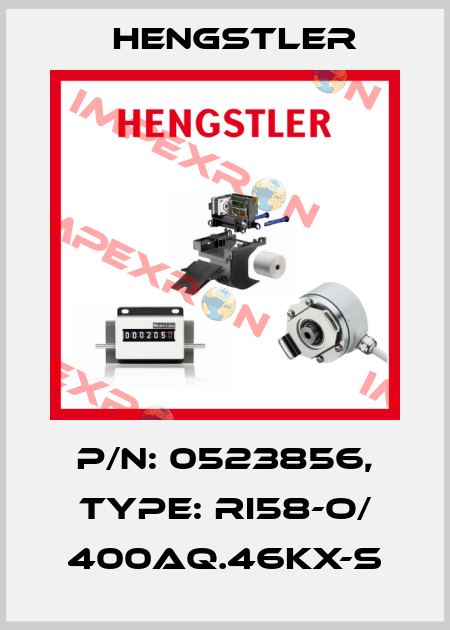 p/n: 0523856, Type: RI58-O/ 400AQ.46KX-S Hengstler