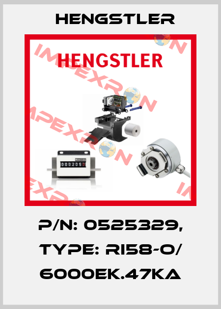 p/n: 0525329, Type: RI58-O/ 6000EK.47KA Hengstler