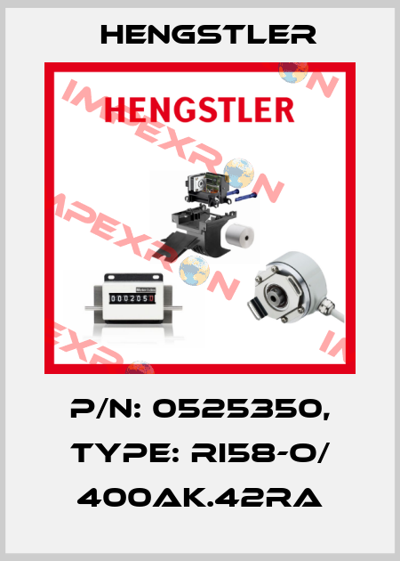 p/n: 0525350, Type: RI58-O/ 400AK.42RA Hengstler