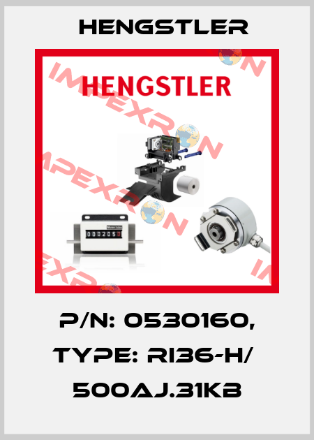 p/n: 0530160, Type: RI36-H/  500AJ.31KB Hengstler