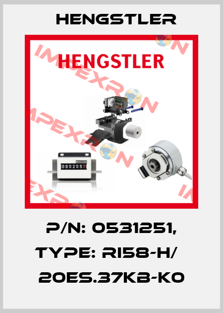 p/n: 0531251, Type: RI58-H/   20ES.37KB-K0 Hengstler