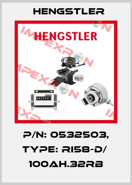 p/n: 0532503, Type: RI58-D/  100AH.32RB Hengstler