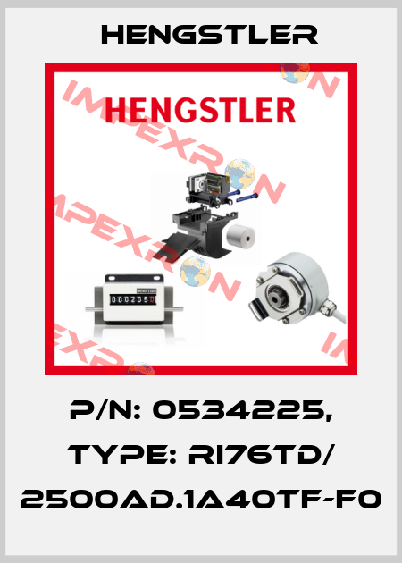 p/n: 0534225, Type: RI76TD/ 2500AD.1A40TF-F0 Hengstler