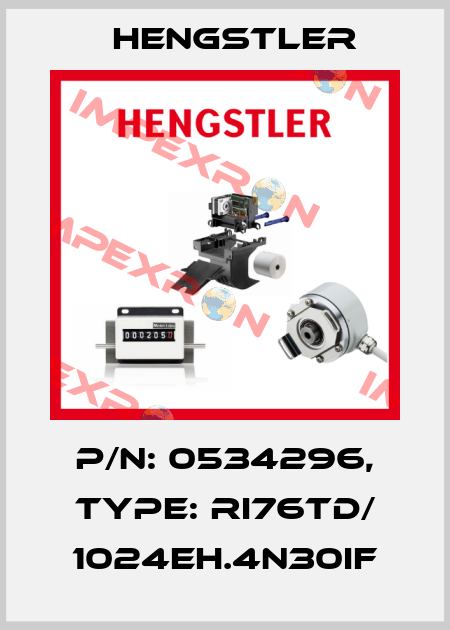p/n: 0534296, Type: RI76TD/ 1024EH.4N30IF Hengstler