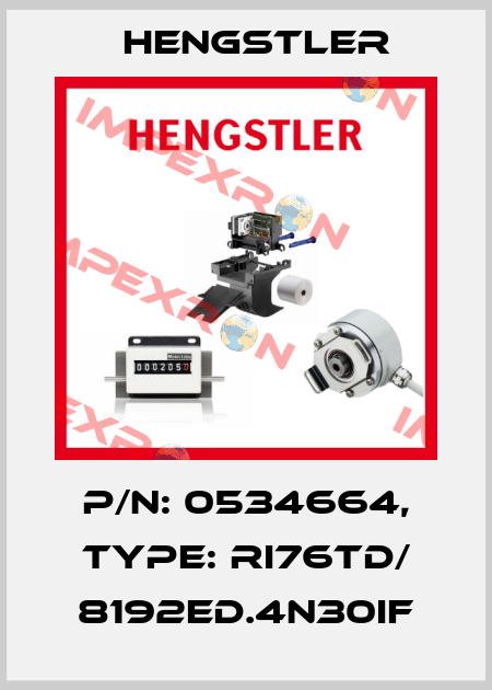 p/n: 0534664, Type: RI76TD/ 8192ED.4N30IF Hengstler