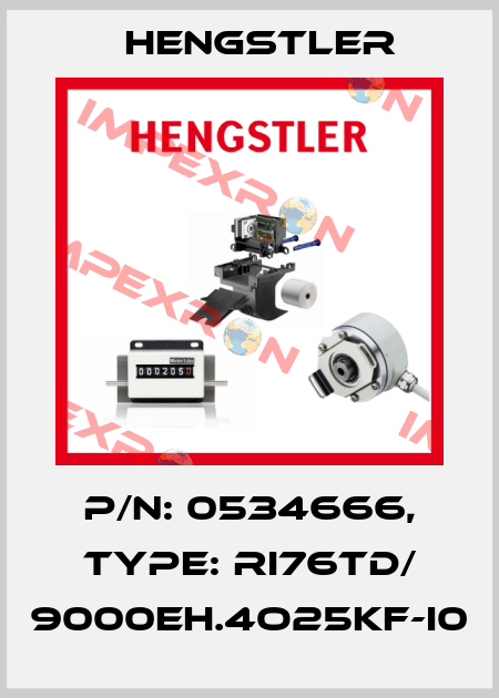p/n: 0534666, Type: RI76TD/ 9000EH.4O25KF-I0 Hengstler