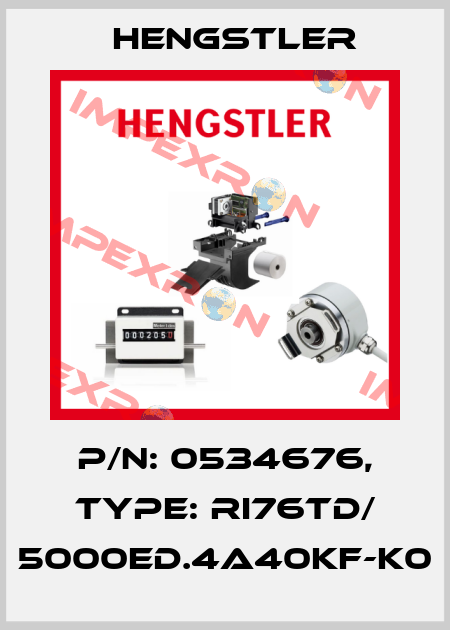 p/n: 0534676, Type: RI76TD/ 5000ED.4A40KF-K0 Hengstler