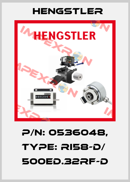 p/n: 0536048, Type: RI58-D/  500ED.32RF-D Hengstler