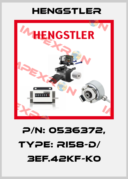 p/n: 0536372, Type: RI58-D/    3EF.42KF-K0 Hengstler
