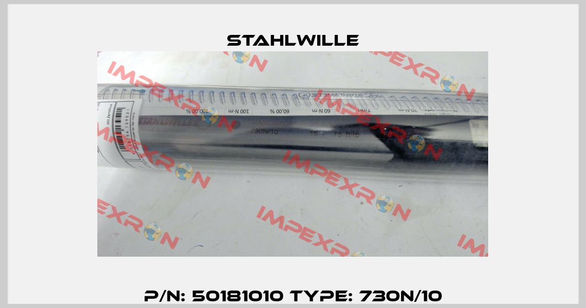 P/N: 50181010 Type: 730N/10 Stahlwille