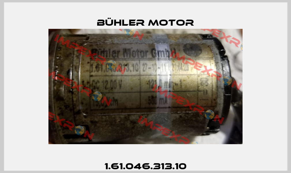 1.61.046.313.10 Bühler Motor