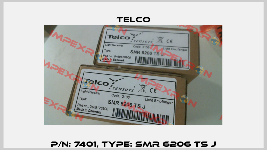 p/n: 7401, Type: SMR 6206 TS J Telco