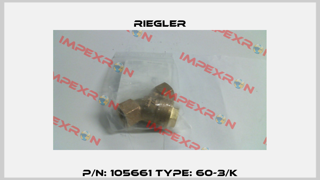 P/N: 105661 Type: 60-3/K Riegler
